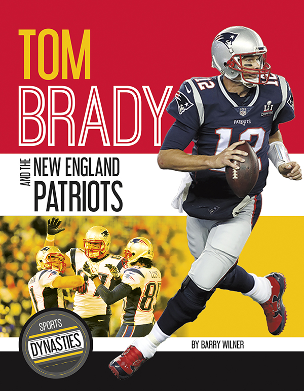 Learn more about quarterback Tom Brady and the legendary New England Patriots. The title features informative sidebars, a timeline, a glossary, and team file filled with awards and records held by team members.