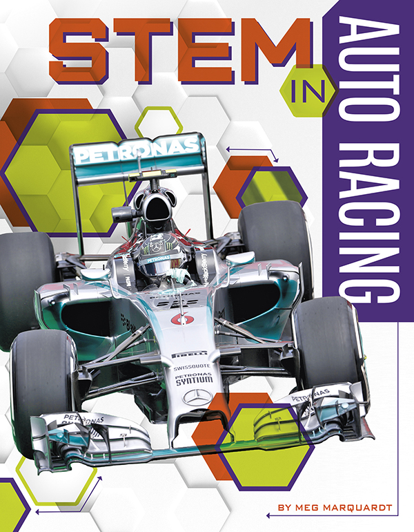 This title examines the STEM concepts that make auto racing so thrilling. From the physics of drag and the chemistry of fuel to the technology of sensors and the engineering of car engines, chapters bring STEM concepts to life. The title also features sidebars on STEM in action, a glossary, and further resources. Preview this book.