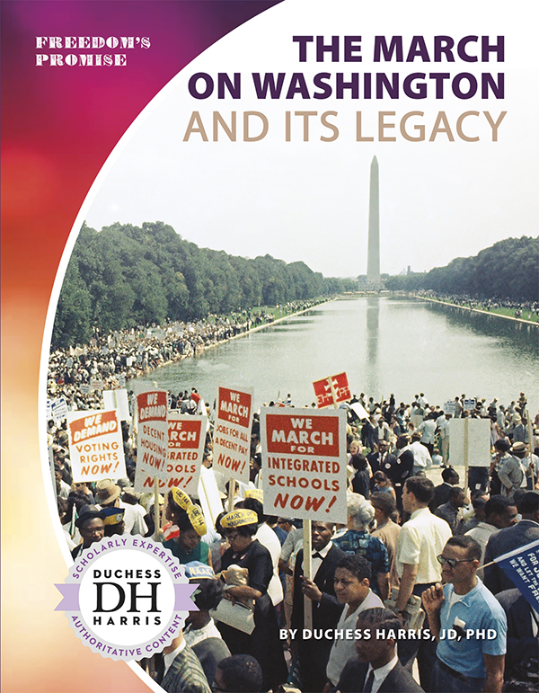 The March on Washington was the largest protest gathering in the American civil rights movement. Thousands of protesters marched on Washington, DC, in 1963. They demanded equal rights for African Americans. The March on Washington and Its Legacy explores the legacy of this iconic march. Easy-to-read text, vivid images, and helpful back matter give readers a clear look at this subject. Features include a table of contents, infographics, a glossary, additional resources, and an index. Aligned to Common Core Standards and correlated to state standards. Preview this book.