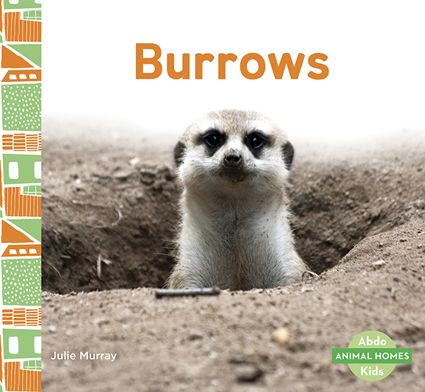 Through simple text and cool photographs, this title gives a brief introduction to what a burrow is and the animals, like rabbits and owls, that live in one. Aligned to Common Core Standards and correlated to state standards. Abdo Kids Junior is an imprint of Abdo Kids, a division of ABDO. Preview this book.
