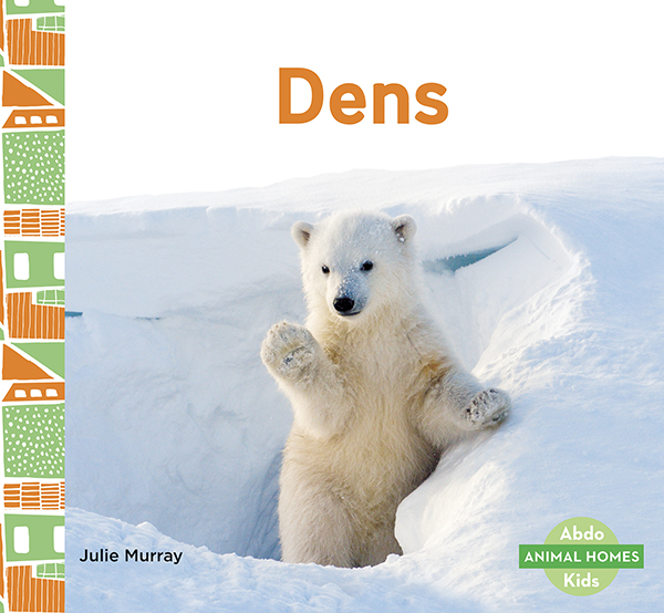 Through simple text and cool photographs, this title gives a brief introduction to what a den is and the animals, like skunks and wolves, that live in one. Aligned to Common Core Standards and correlated to state standards. Abdo Kids Junior is an imprint of Abdo Kids, a division of ABDO.