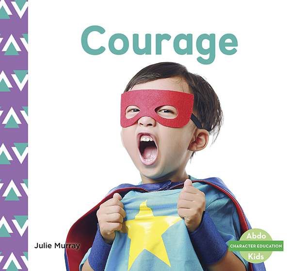 Every day can mean something new for young people. Fear of the unknown and having courage is important. This title shows the ways in which young people can show courage. It presents realistic, everyday situations that kids can relate to with colorful images that support the text. Aligned to Common Core Standards and correlated to state standards. Preview this book.