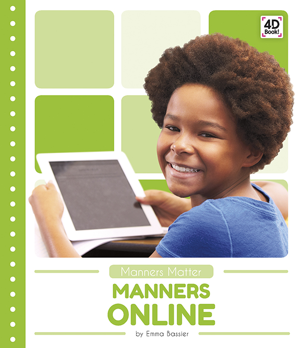 Offers a friendly explanation of good manners to use when using the internet, such as keeping comments kind. Vivid photographs and easy-to-read text aid comprehension for early readers. Features include a table of contents, Making Connections questions, a glossary, and an index. A QR Code in each chapter gives readers access to additional online resources further their learning. Preview this book.