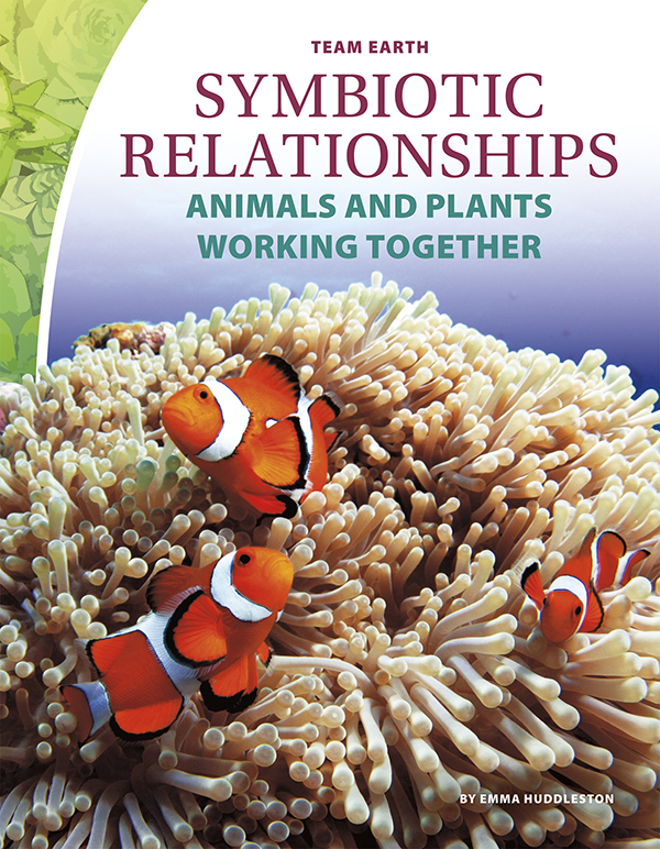 Some plants and animals could not survive without a close relationship with another living thing. Symbiotic Relationships: Animals and Plants Working Together looks at the amazing relationships between living things, as well as the threats they face and how people can protect them. Easy-to-read text, vivid images, and helpful back matter give readers a clear look at this subject. Features include a table of contents, infographics, a glossary, additional resources, and an index. Aligned to Common Core Standards and correlated to state standards. Core Library is an imprint of Abdo Publishing, a division of ABDO. Preview this book.