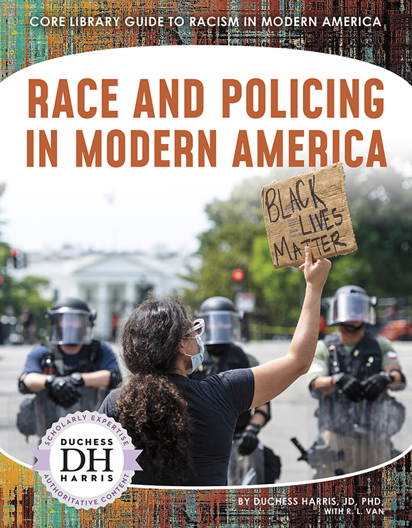 The United States has the highest incarceration rate in the world, and there is great racial inequality in the criminal justice system. Race and Policing in Modern America explores how the US criminal justice system perpetuates inequality, from the police’s origins as slave patrols to the school-to-prison pipeline. Easy-to-read text, vivid images, and helpful back matter give readers a clear look at this subject. Features include a table of contents, infographics, a glossary, additional resources, and an index. Aligned to Common Core Standards and correlated to state standards. Preview this book.