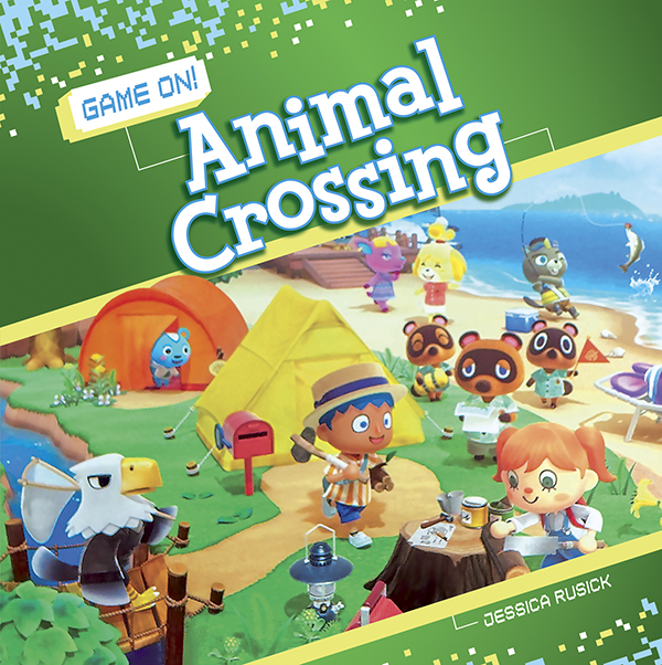 It’s game on, Animal Crossing fans! This title explores the inception and evolution of Animal Crossing, highlighting the game’s key creators, super players, and the cultural crazes inspired by the game. Special features include side-by-side comparisons of the game over time and a behind-the-screen look into the franchise. Other features include a table of contents, fun facts, a timeline and an index. Full-color photos and action-packed screenshots will transport readers to the heart the Animal Crossing empire! Aligned to Common Core Standards and correlated to state standards. Preview this book.