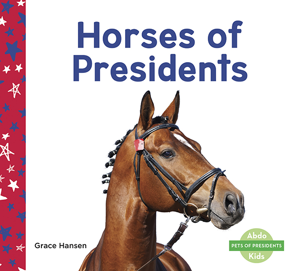 This book has it all: Bright and colorful images, historical photographs, and lots of sweet information about presidents and their pet horses. Readers will love seeing every pet owner, from George Washington to the Kennedys. Complete with a picture glossary. Aligned to Common Core Standards and correlated to state standards. Preview this book.