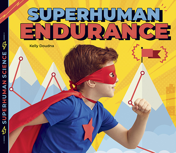 This title explores real-life people whose endurance is so amazing, it seems like a superpower! Readers will learn what endurance is and the factors that affect endurance and meet people whose endurance is superhuman! Aligned to Common Core Standards and correlated to state standards. Preview this book.