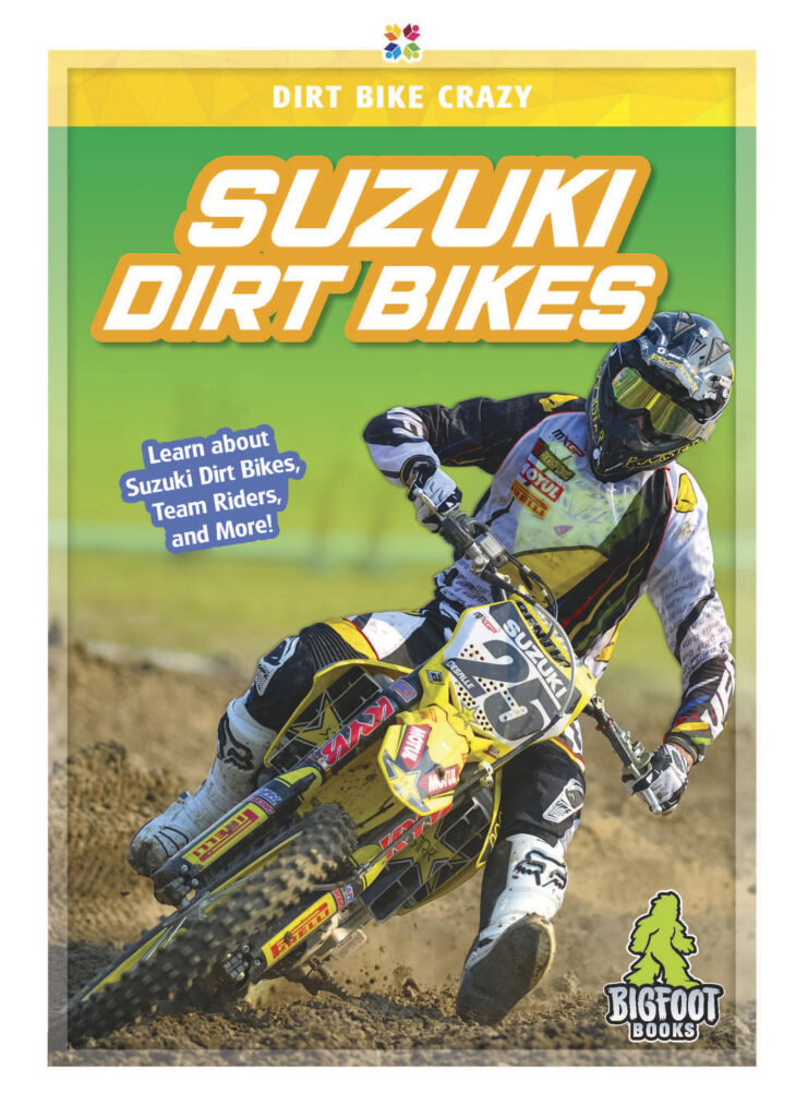 This title introduces readers to the features, brand history, and sponsored motocross athletes of Suzuki dirt bikes. This title includes informative sidebars, detailed infographics, vivid photos, and a glossary. Preview this book.