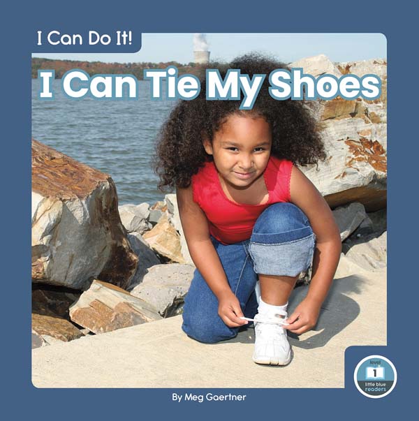 This fun book invites young readers to explore the life skill of tying shoes. Vibrant photos closely match the text to help early readers build vocabulary. The book also includes a table of contents, a picture glossary, and an index. This Little Blue Readers title is at Level 1, aligned to reading levels of grades PreK-1 and interest levels of grades PreK-2. Preview this book.