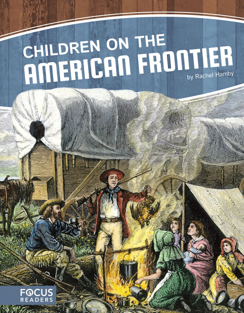 Illustrates the experience of children who lived on the American frontier. Captivating text, informative infographics, and historical photos make this title a compelling and thought-provoking read for young history lovers. Preview this book.