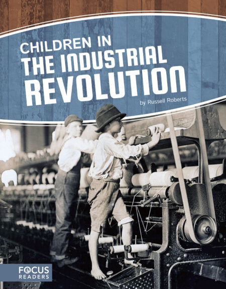 Children in the Industrial Revolution