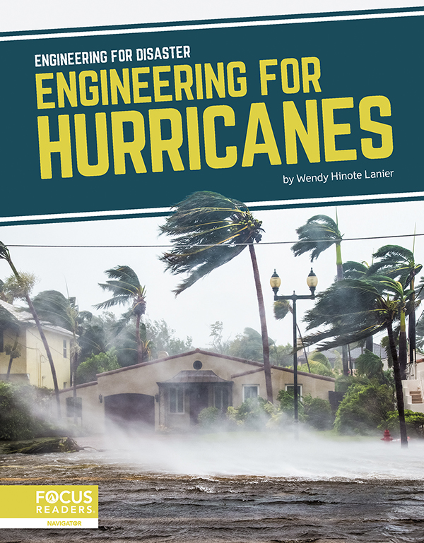 This title explores the advances engineers have made to better prepare for hurricanes and to minimize their damage. Clear text, compelling images, and helpful sidebars and infographics make this book an accessible and engaging read. Preview this book.