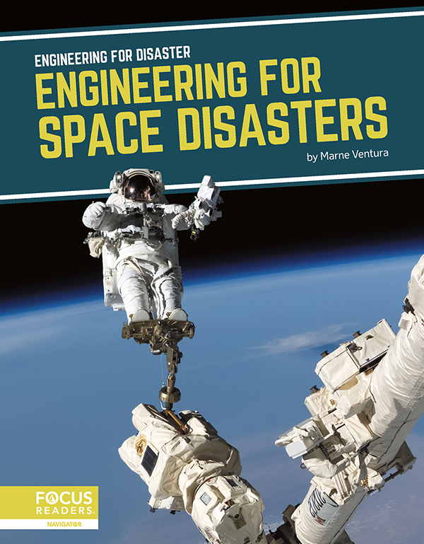 This title explores the advances engineers have made to prevent space disasters and to minimize their damage. Clear text, compelling images, and helpful sidebars and infographics make this book an accessible and engaging read. Preview this book.