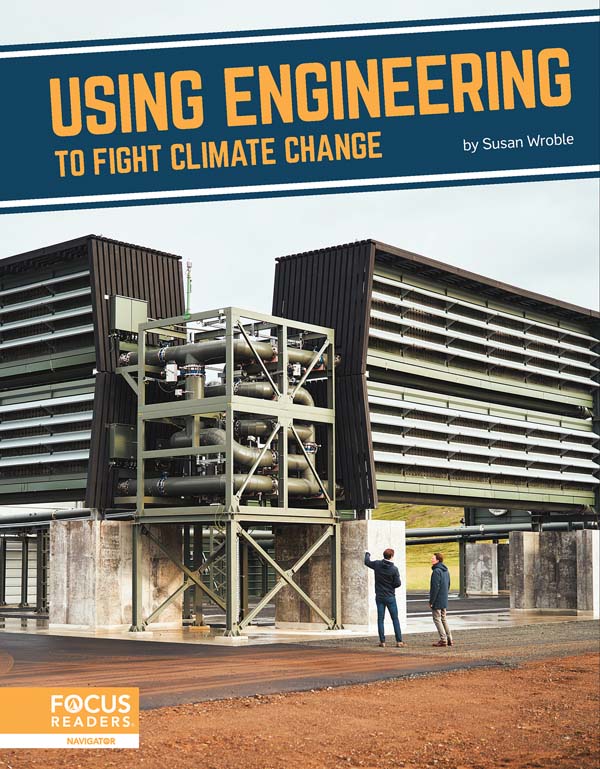This informative title examines the science behind climate change, how engineers are working slow the crisis, and the current challenges facing engineering solutions. This book also includes a table of contents, an infographic, informative sidebars, a “That’s Amazing” special feature, quiz questions, a glossary, additional resources, and an index. This Focus Readers title is at the Navigator level, aligned to reading levels of grades 3-5 and interest levels of grades 4-7.