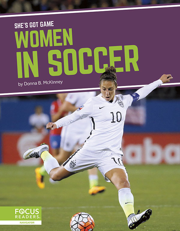 Introduces readers to the development of women’s soccer, as well as the sport’s star players from past to present. Colorful spreads, fascinating sidebars, and athlete bios make this a thrilling read for young sports fans.