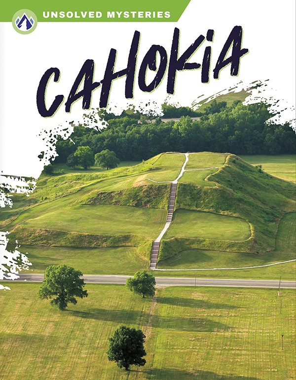 This book describes how the city of Cahokia was abandoned and people’s theories about why this might have happened. Short paragraphs of easy-to-read text are paired with plenty of colorful photos to make reading engaging and accessible. The book also includes a table of contents, fun facts, sidebars, comprehension questions, a glossary, an index, and a list of resources for further reading. Apex books have low reading levels (grades 2-3) but are designed for older students, with interest levels of grades 3-7. Preview this book.