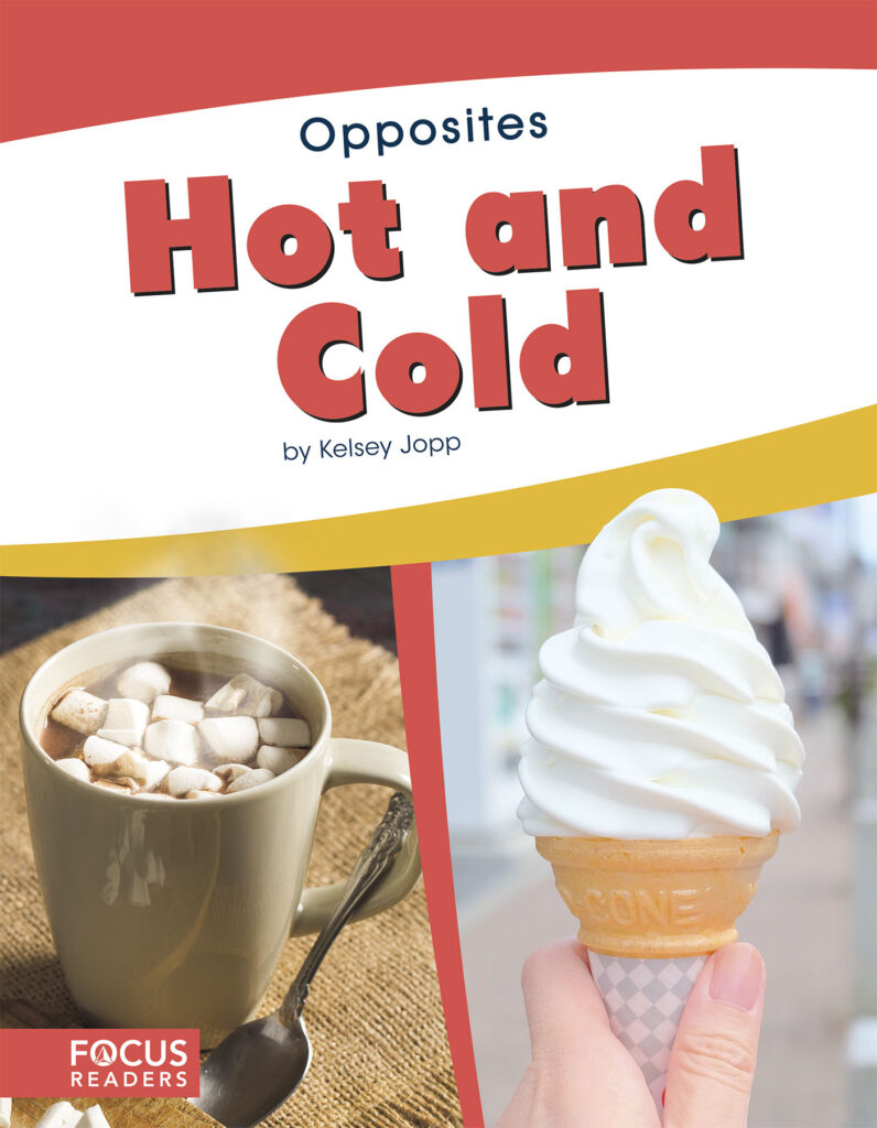 Introduces readers to the concept of opposites through the pairing of hot and cold. Simple text, straightforward photos, and a photo glossary make this title the perfect primer on a common pair of opposites. Preview this book.