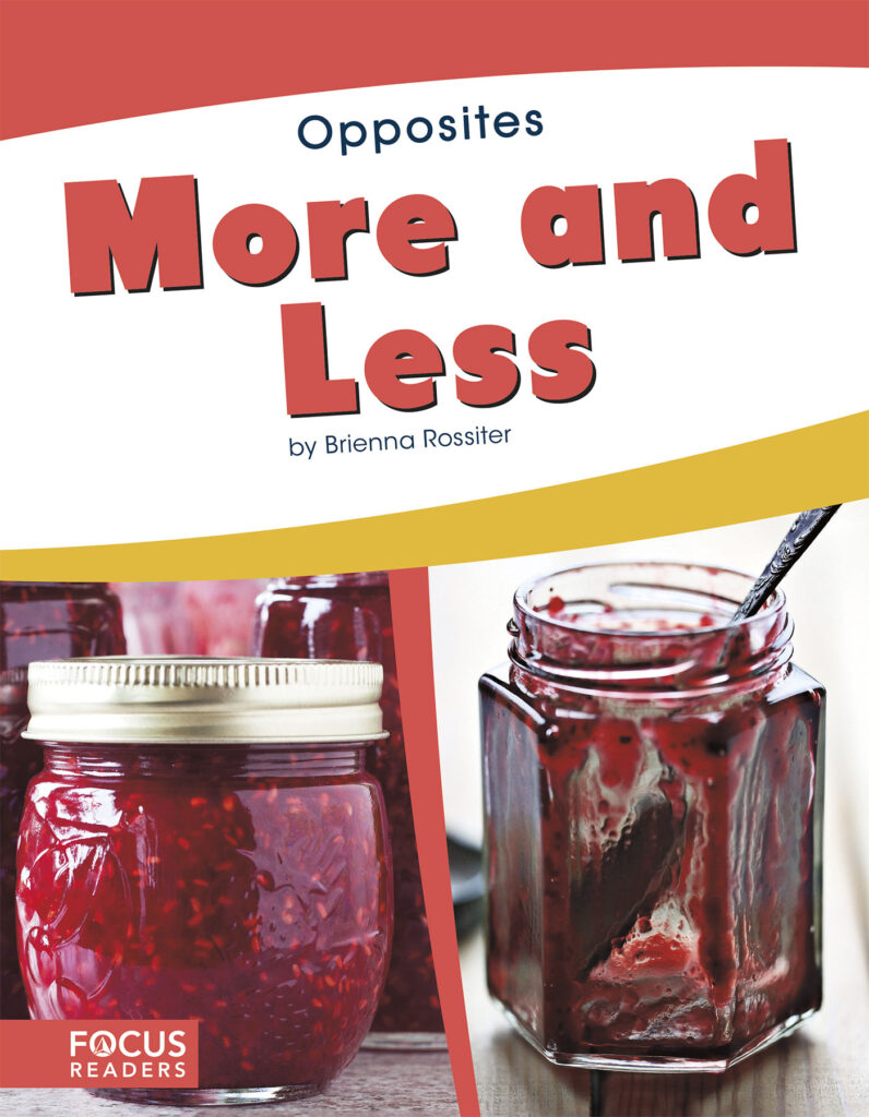 Introduces readers to the concept of opposites through the pairing of more and less. Simple text, straightforward photos, and a photo glossary make this title the perfect primer on a common pair of opposites. Preview this book.
