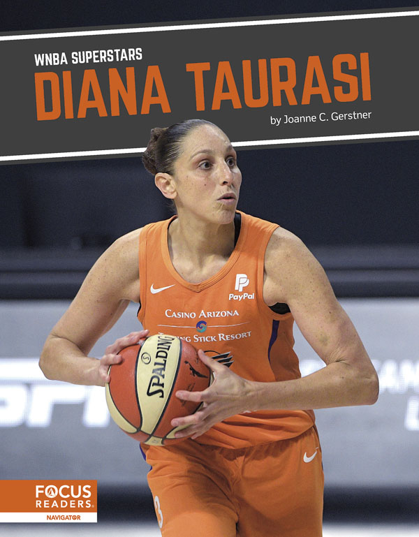 This exciting book introduces readers to the life and career of WNBA superstar Diana Taurasi. The book also includes a table of contents, a Paving the Way special feature, an At a Glance section, informative sidebars, quiz questions, a glossary, additional resources, and an index. This Focus Readers series is at the Navigator level, aligned to reading levels of grades 3-5 and interest levels of grades 4-7. Preview this book.
