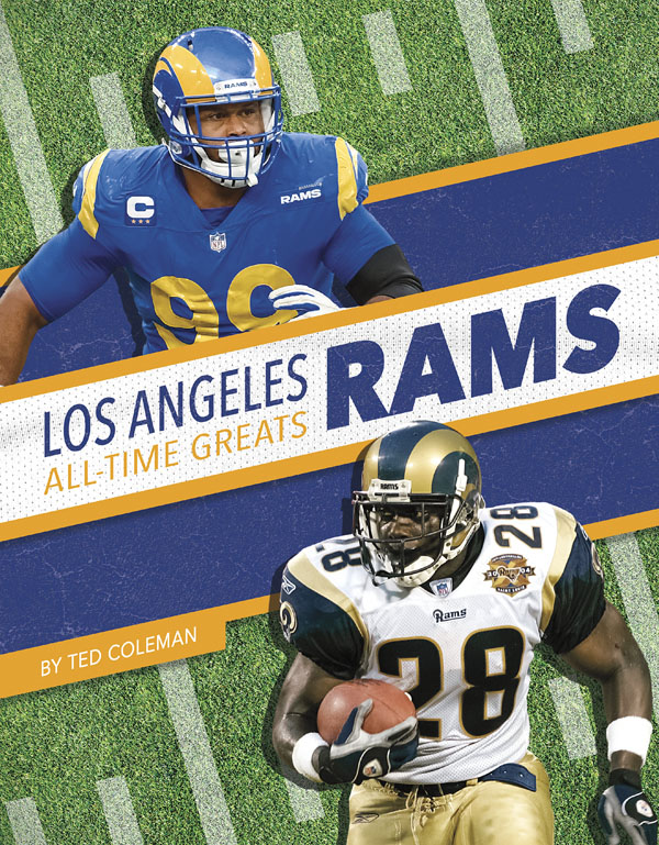Get to know the greatest players in the history of the Los Angeles Rams, from the legends of the past to today’s biggest superstars. This action-packed book also includes a timeline, team facts, additional resources links, a glossary, and an index. This Press Box Books title is aligned to a reading level of grade 3 and an interest level of grades 2-4. Preview this book.