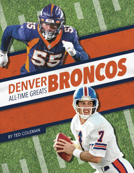 Denver Broncos All-Time Greats