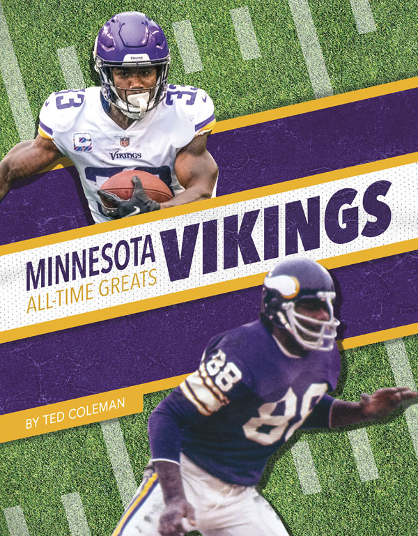 From the legends of the game to today’s superstars, get to know the players who have made the Minnesota Vikings one of the NFL's top teams through the years. This book includes a table of contents, a timeline, team facts, additional resources links, a glossary, and an index. This Press Box Books title is aligned to a reading level of grade 3 and an interest level of grades 2–4. Preview this book.