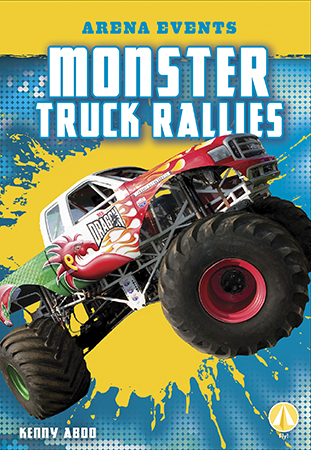 This title focuses on monster truck rallies and gives information related to their origin, fun facts, and worldwide influence. This hi-lo title is complete with epic and colorful photographs, simple text, glossary, and an index. Aligned to Common Core Standards and correlated to state standards. Fly! is an imprint of Abdo Zoom, a division of ABDO. Preview this book.
