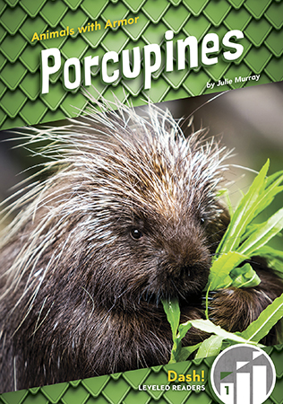 Beginning readers will gain insight on where porcupines live, what they like to eat, and how their 
