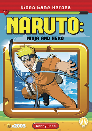 This title focuses on video game hero Naruto! It breaks down the origin of his character, explores the Naruto franchise, and his legacy. This hi-lo title is complete with thrilling and colorful photographs, simple text, glossary, and an index. Aligned to Common Core Standards and correlated to state standards. Preview this book.