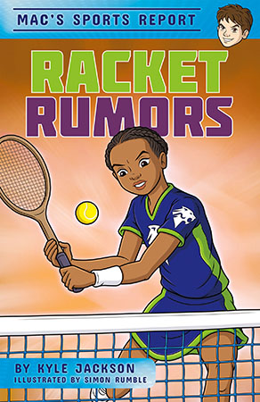 Mac loves uncovering stories, but ever since the arrival of new student Roe Danner, there's one story he just can't figure out. The introverted tennis prodigy may make herself known on the court, but off the court, she's a total mystery. And before long, Roe's playing starts sparking rumors too. Even though she's right-handed, she plays with her left. And instead of sticking to the baseline, she charges the net. She even replaces her state-of-the-art graphite racket with an old wooden one. It's up to Mac to discover the truth behind Roe's odd antics. If he can do that, he might be able to stop the rumors and help bring Roe the fan support she needs.

Stewart “Mac” McKenzie is THE sports expert at Coyote Canyon Middle School. While he scores big on the court with his wheelchair basketball team, his love for all sports is equally epic. There isn’t a stat he doesn’t know, a player’s name he doesn’t recognize, a big game he hasn’t seen. Preview this book.