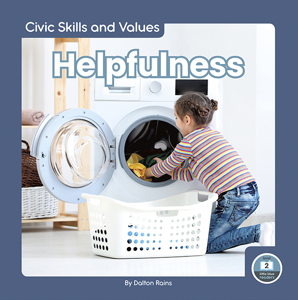 This book uses fun examples and easy definitions to teach readers about helpfulness. The book features simple text and vibrant photos, making it a perfect choice for beginning readers. It also includes a table of contents, picture glossary, and index. This Little Blue Readers book is at Level 1, aligned to reading levels of grades PreK-1 and interest levels of grades PreK-2. Preview this book.