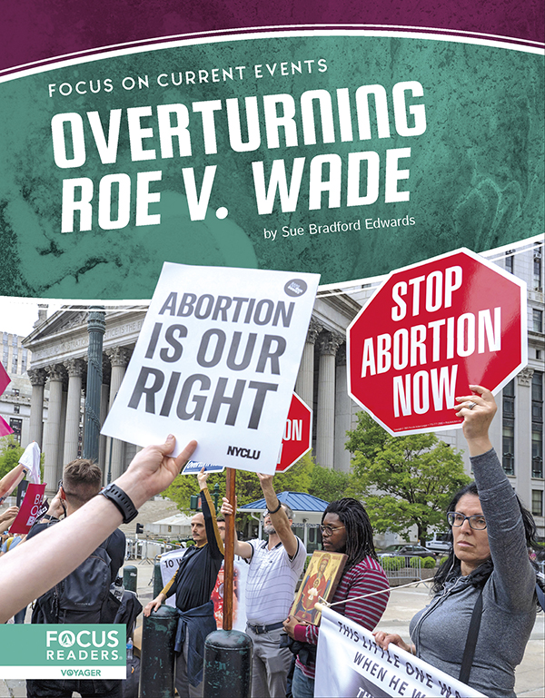 This book explores the overturning of Roe v. Wade, highlighting the history of the topic, an analysis of the events that shaped it, and an overview of the debates surrounding the topic. The book also includes a table of contents, two infographics, informative sidebars, two Case Study special features, quiz questions, a glossary, additional resources, and an index. This Focus Readers title is at the Voyager level, aligned to reading levels of grades 5-6 and interest levels of grades 5-9. Preview this book.