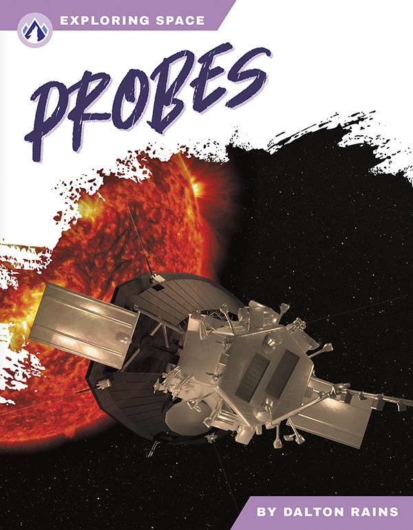 In this eye-grabbing book, readers learn all about probes. Short paragraphs of easy-to-read text are paired with plenty of colorful photos to make reading engaging and accessible. The book also includes a table of contents, fun facts, sidebars, comprehension questions, a glossary, an index, and a list of resources for further reading. Apex books have low reading levels (grades 2–3) but are designed for older students, with interest levels of grades 3–7. Preview this book.
