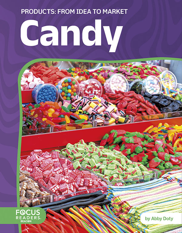 Candy: From Idea To Market