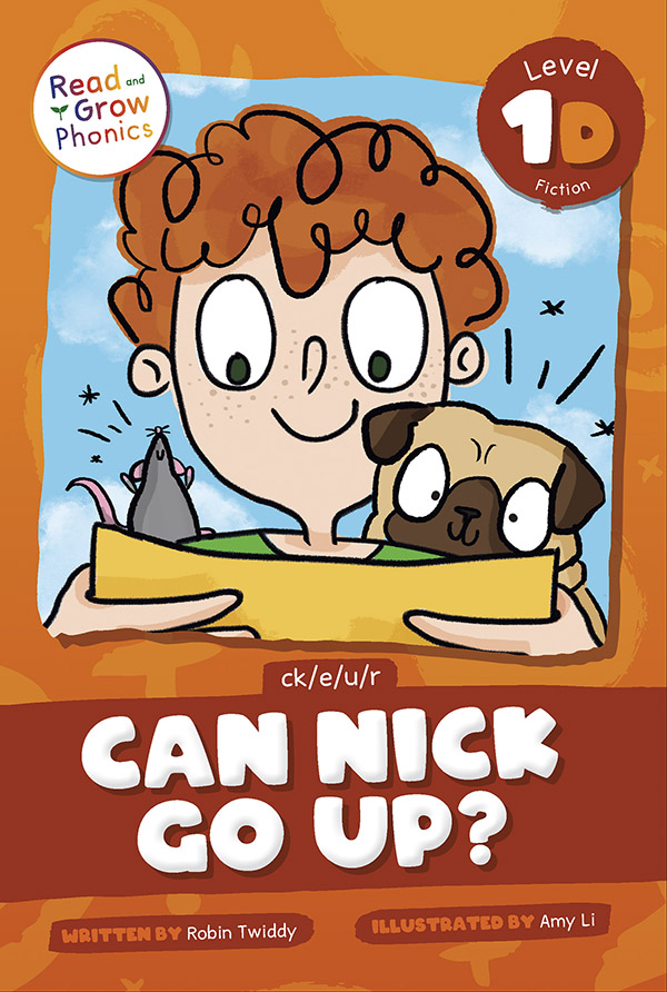 Can Nick Go Up?: Level 1D (ck/e/u/r)