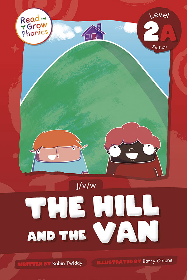 The Hill And The Van: Level 2A (j/v/w)