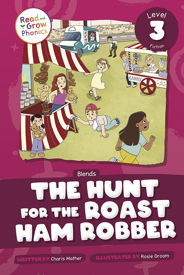 The Hunt For The Roast Ham Robber: Level 3 (Blends)