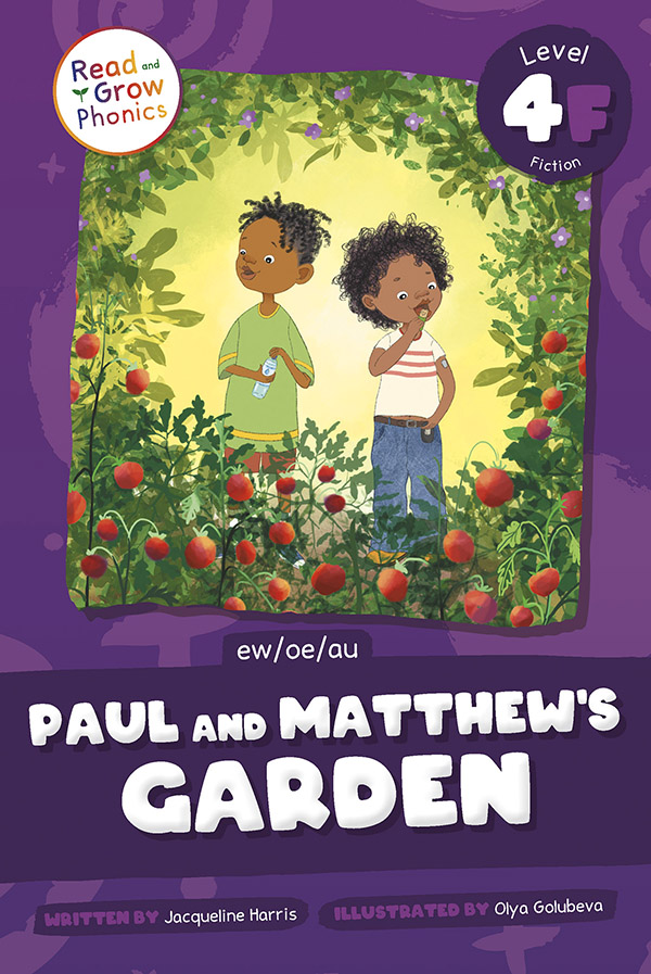 Paul And Matthew’s Garden: Level 4F (ew/oe/au)