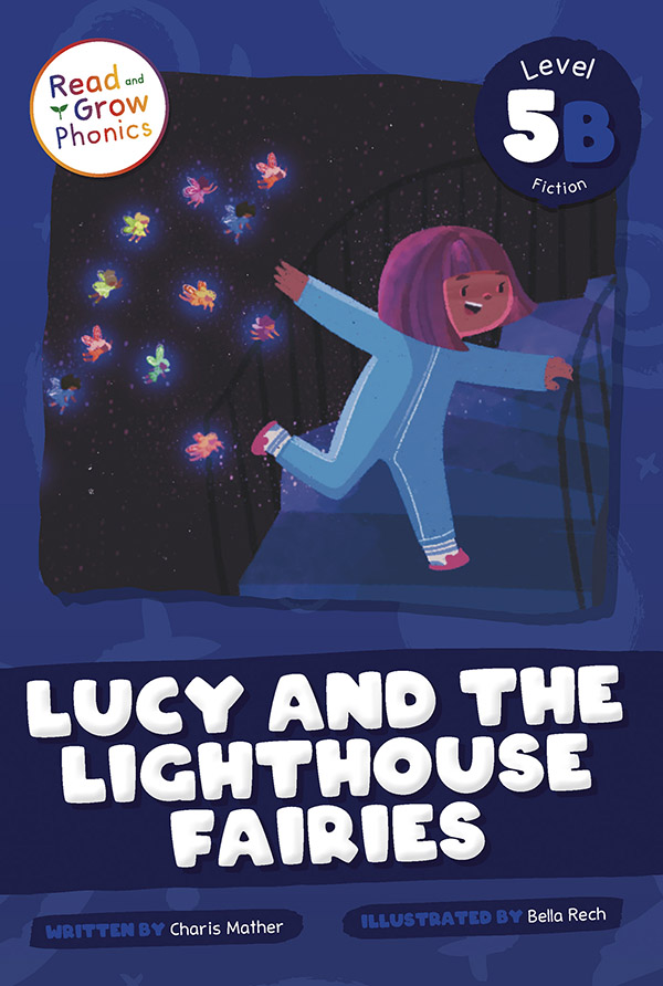 Lucy And The Lighthouse Fairies: Level 5B