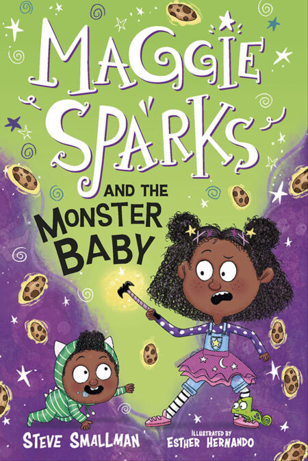 Maggie Sparks and the Monster Baby: Book 1