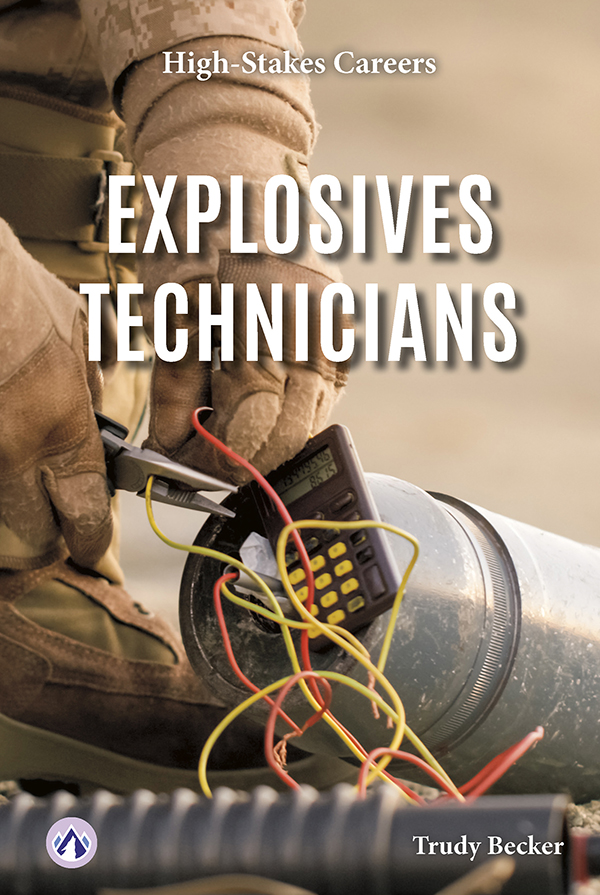 Explosives Technicians