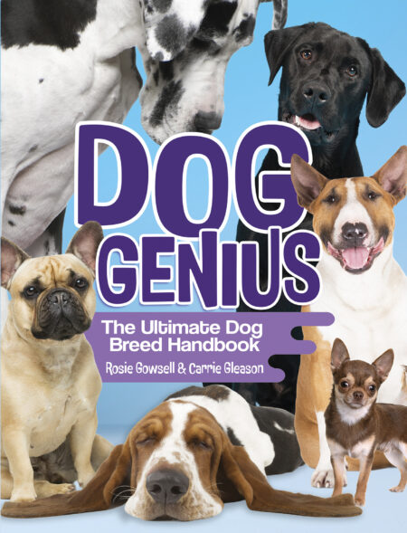 Dog Genius: The Ultimate Dog Breed Handbook