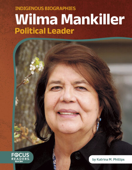 Wilma Mankiller: Political Leader