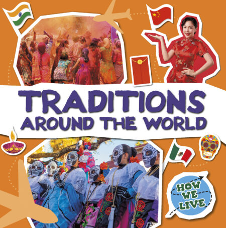 Traditions Around the World