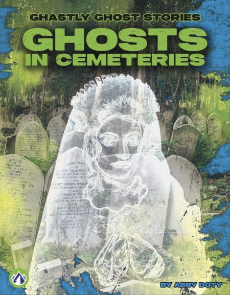 Ghosts in Cemeteries