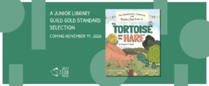 The Unequivocal, Complete, and Entirely True Story of the Tortoise and the Hare (by Frances P. Hare)