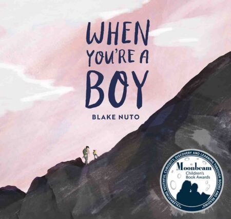 When You’re a Boy